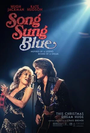 Song Sung Blue 2025 Hindi Dual Audio WEBRip | Full Movie